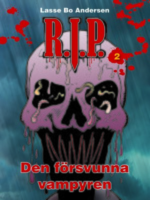 cover image of R.I.P. 2--Den försvunna vampyren